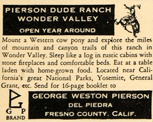 1930 Ad George Weston Pierson Dude Ranch Wonder Valley - ORIGINAL WW3