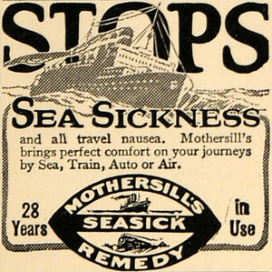 1930 Ad Mothersill's Seasickness Remedy Travel Illness Cure Ship Traveling WW3