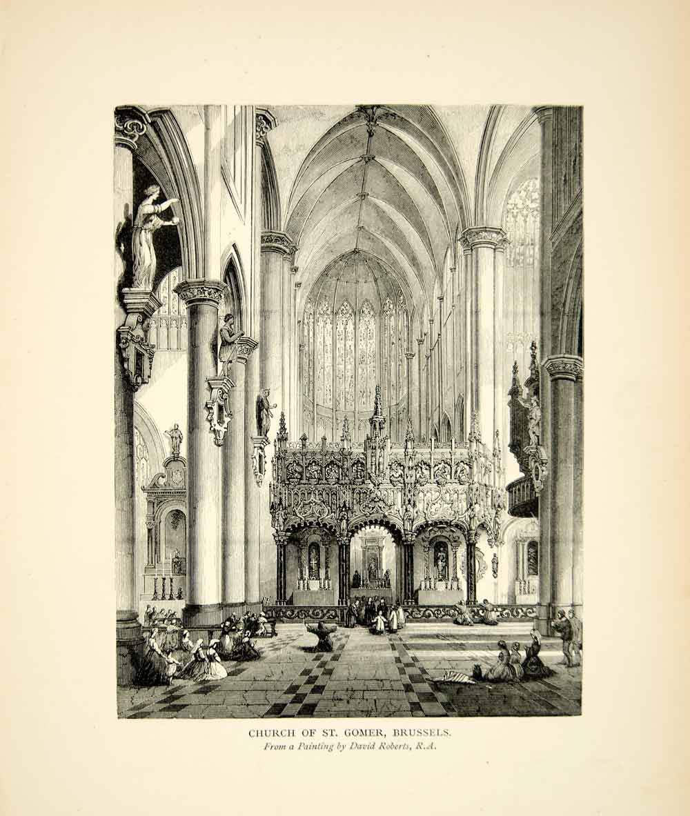 1901 Wood Engraving David Roberts Art Church St Gomer Cathedral Brussels XAFA8
