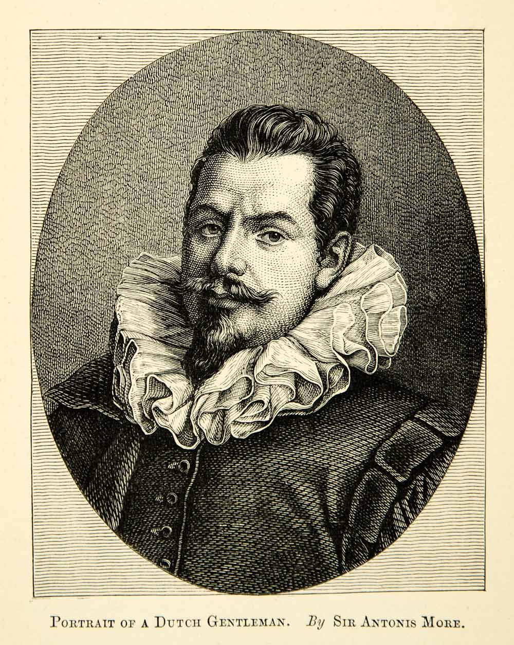 1883 Print Sir Antonius More Ruff Portrait Dutch Figure Period Costume XAHA2