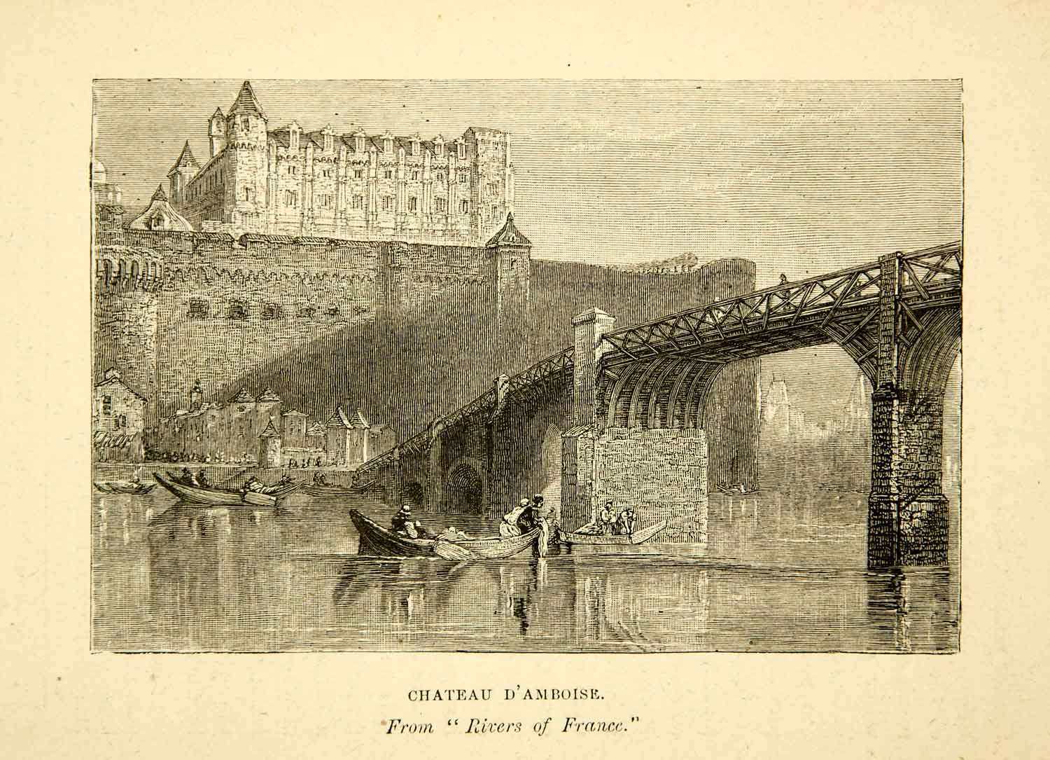 1889 Wood Engraving Turner Chateau Damboise France River Loire Bridge Boat XAZ9