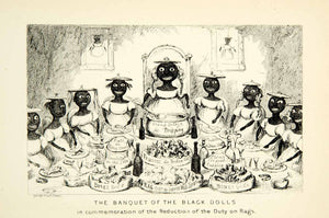 1912 Print Banquet Black Dolls Cartoon Political Satirical Feast Meal Dine XDJ7