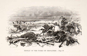 1875 Woodcut Alphonse Neuville Turks Crusade Battle Muslims Holy War Defeat XEA6