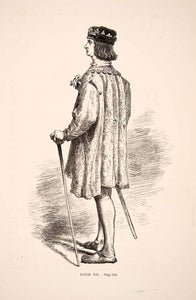 1875 Woodcut Alphonse Neuville Louis XII Costume King Valois Monarch XEA6