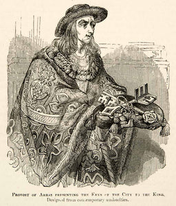 1877 Woodcut Provost Arras Presentation Keys City King Costume Portrait XEF4