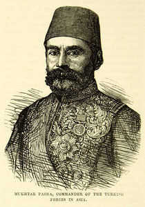 1883 Wood Engraving Mukhtar Pasha Military Commander Russo Turkish War XEGA3