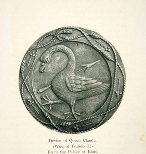 1903 Print Queen Claude Palace Blois Button Goose Arrow Emblem Motif XEH9