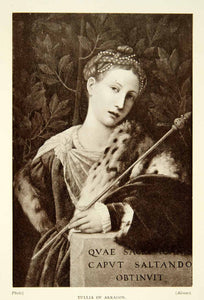 1909 Print Tullia d'Aragona Italian Courtesan Portrait Salome Moretto da XEIA8