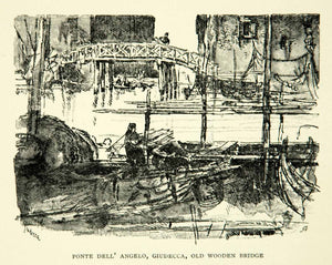 1905 Print Ponte dell' Angelo Bridge Giudecca Venice Lagoon Joseph Pennell XEJA6