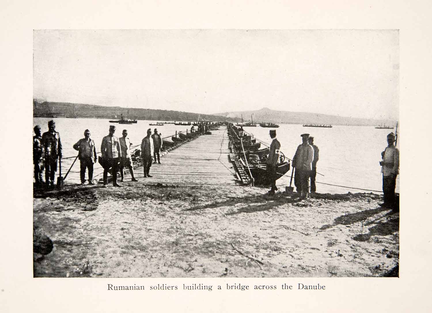 1918 Print Romanian Military Soldiers Builds Danube River Bridge Historic XEK7