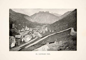 1897 Print St. Gotthard Mountain Pass Canton Village Switzerland Historic XEK9