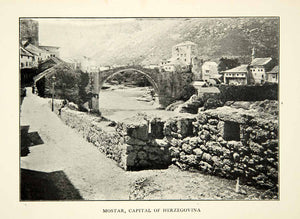 1907 Print Mostar Capital Herzegovina Eastern Europe Arch Quaint Village XEKA9