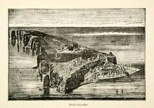 1893 Wood Engraving Germany Heligoland Archipelago North Sea Fortress XENA5