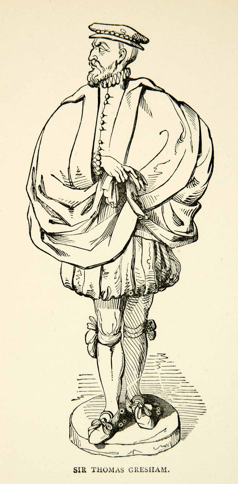 1893 Print Portrait Sir Thomas Gresham Elder Merchant Financier Costume XENA5