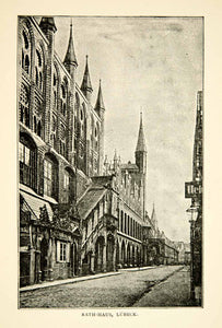 1893 Print Rathaus Lubeck Germany Cityscape Street Scene Architecture Town XENA5