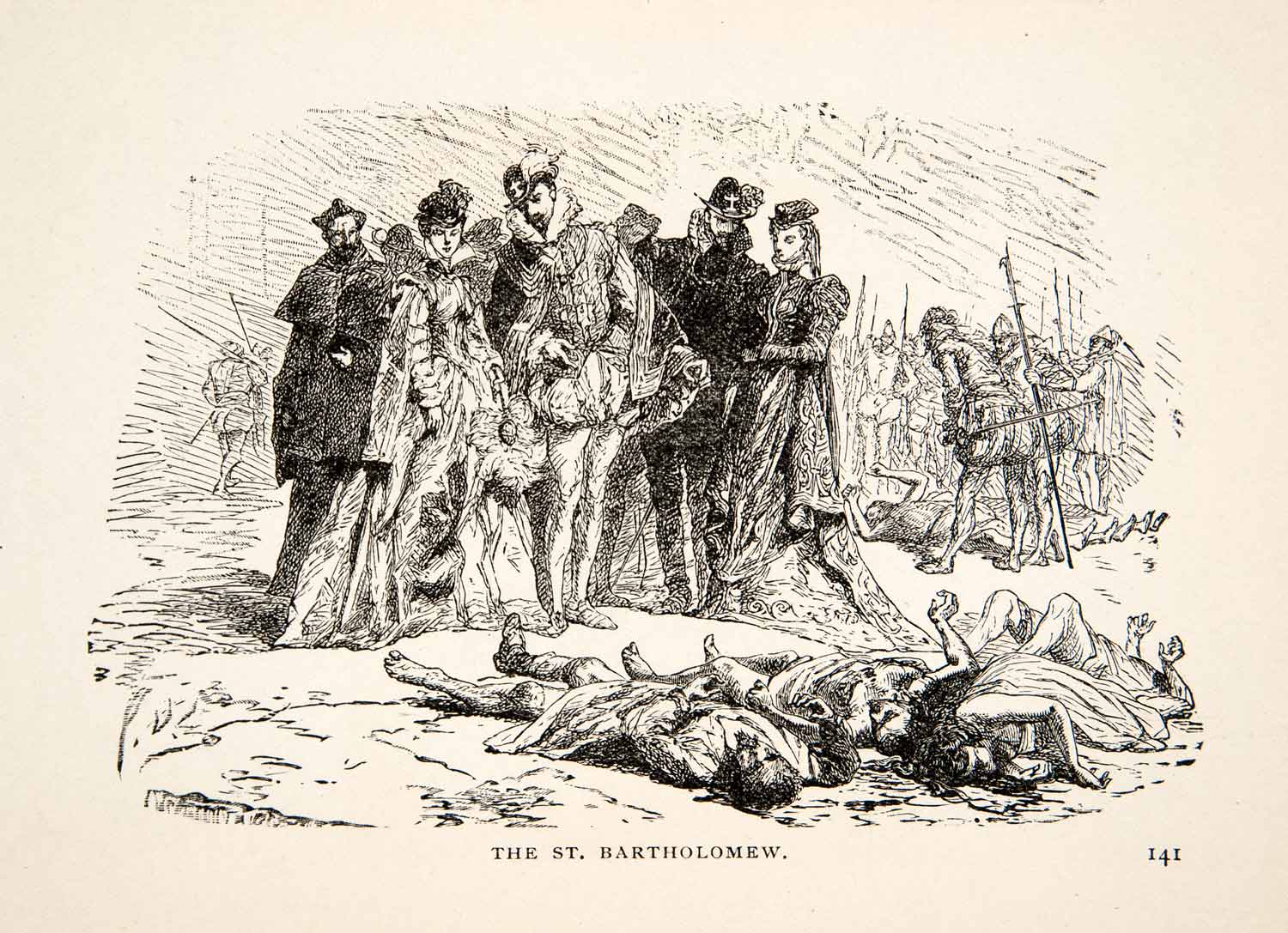 1903 Print St Bartholomew Costume Massacre Religion Huguenots Paris French XET5
