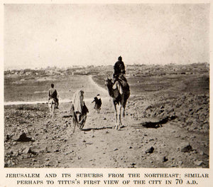 1920 Print Jerusalem Israel Suburbs Camel Northeast Titus Landscape People XEZ6