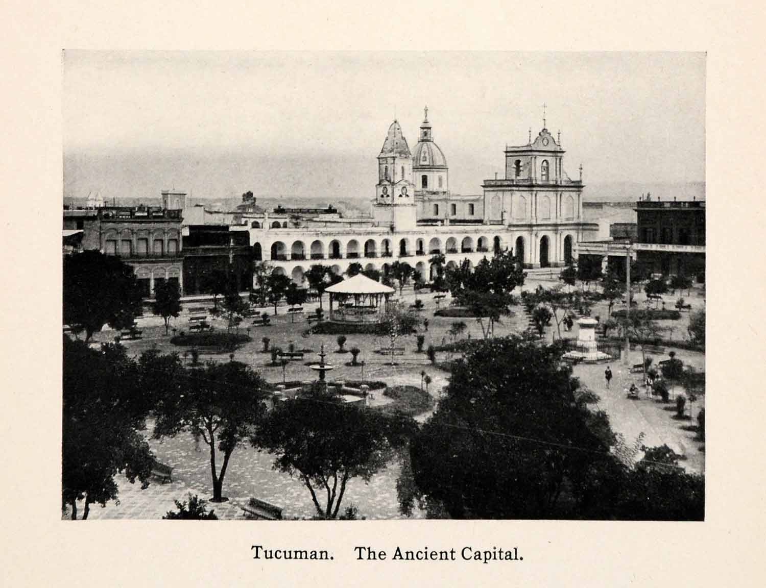 1913 Print Tucuman Ancient Capital Argentina South America Province XGAA8