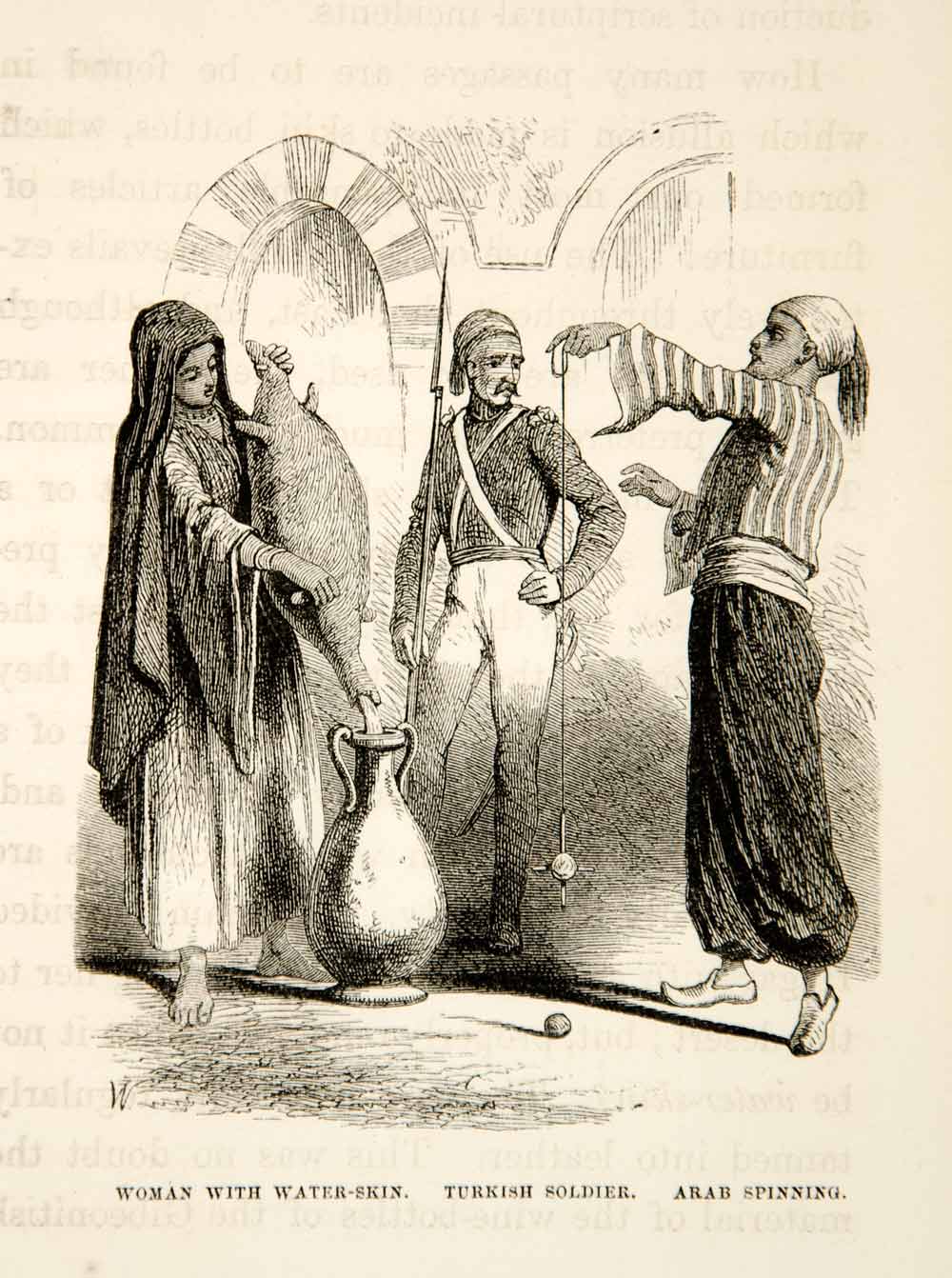 1858 Wood Engraving Turkish Soldier Arab Spinning Wool Water-skin Costume XGAD4