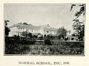 1900 Print Normal School Tsu Ise Japan Historical View Landmark View XGAE6