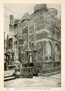 1897 Print Interior View Church Holy Sepulchre Jerusalem Shrine Religious XGAE9