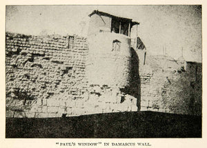 1897 Print Paul's Window Damascus Syria Biblical Landmark Wall Ancient XGAE9