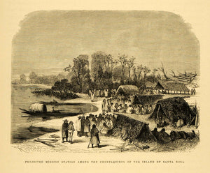 1875 Wood Engraving Mission Peru Chontaquiro Island Santa Rosa Indians XGB3