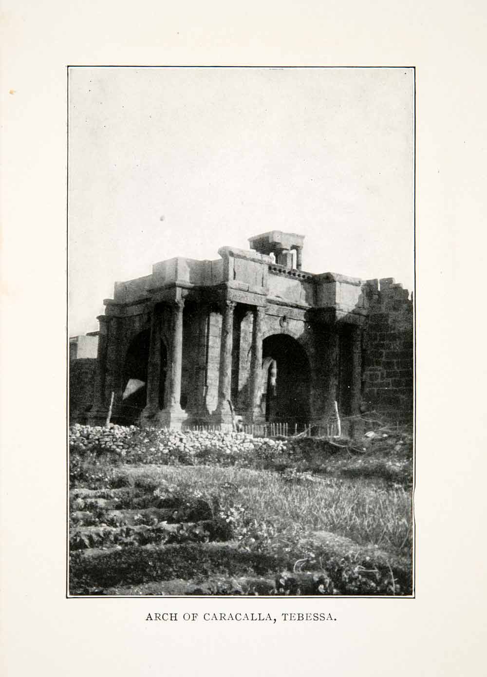 1923 Print Arch Caracalla Tebessa Roman Ruins Africa Algeria Ottoman XGBC5