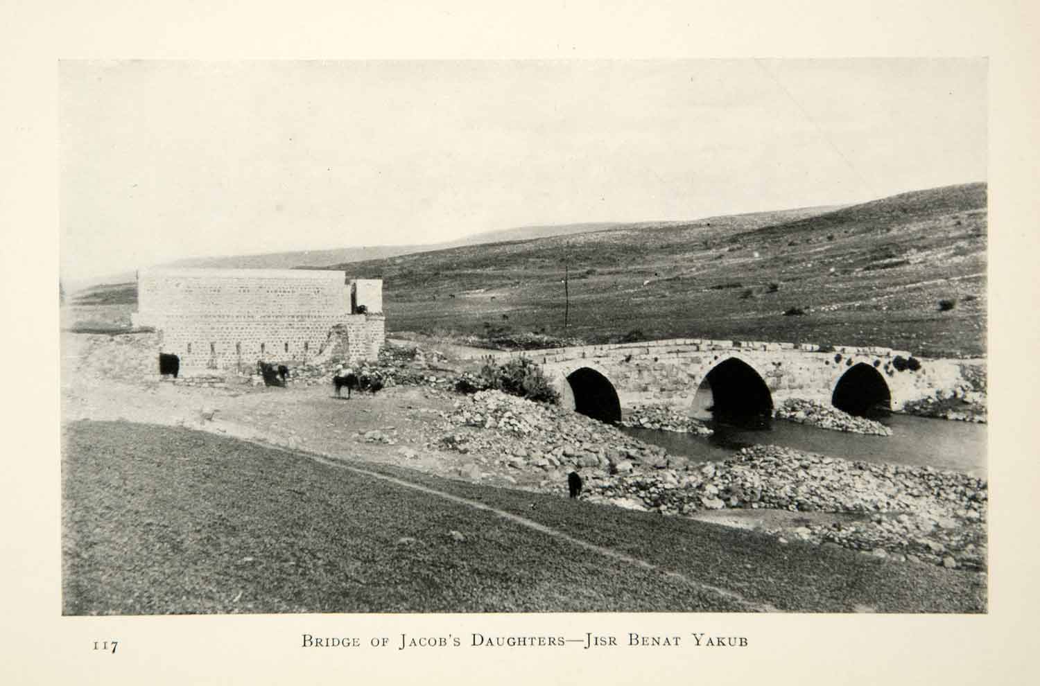 1905 Print Bnot Ya'akov Bridge Crossing Jacobs Daughters Jordan River XGCD8