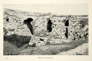 1905 Print Stone Bridge Jerash Gerasa Jordan Middle East Archaeology Ruins XGCD8