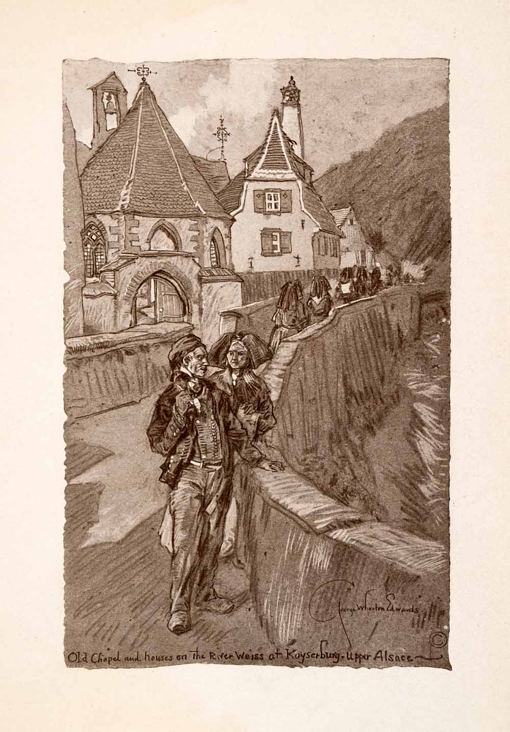 1918 Print George Wharton Edwards Kayserberg Chapel Weiss River Alsace XGDA8