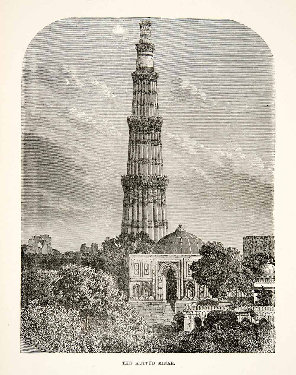 1881 Print Qutb Kuttub Minar Minaret Delhi India Historic Famous XGEC6