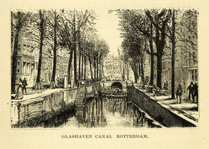 1877 Wood Engraving Glashaven Canal Rotterdam Holland Cityscape Streetscape XGF1