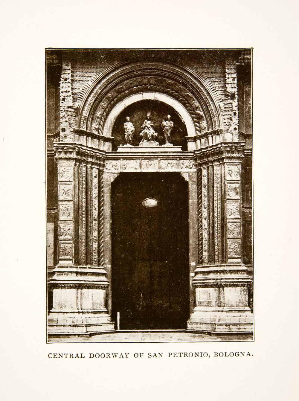 1906 Print Doorway Entrance San Petronio Bologna Italy Architecture XGFB6