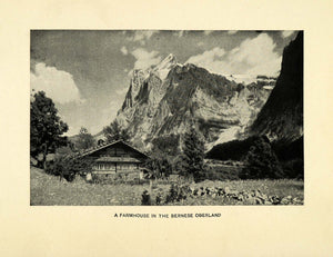 1909 Print Farmhouse Bernese Oberland Mountain Landscape Bern Switzerland XGG3