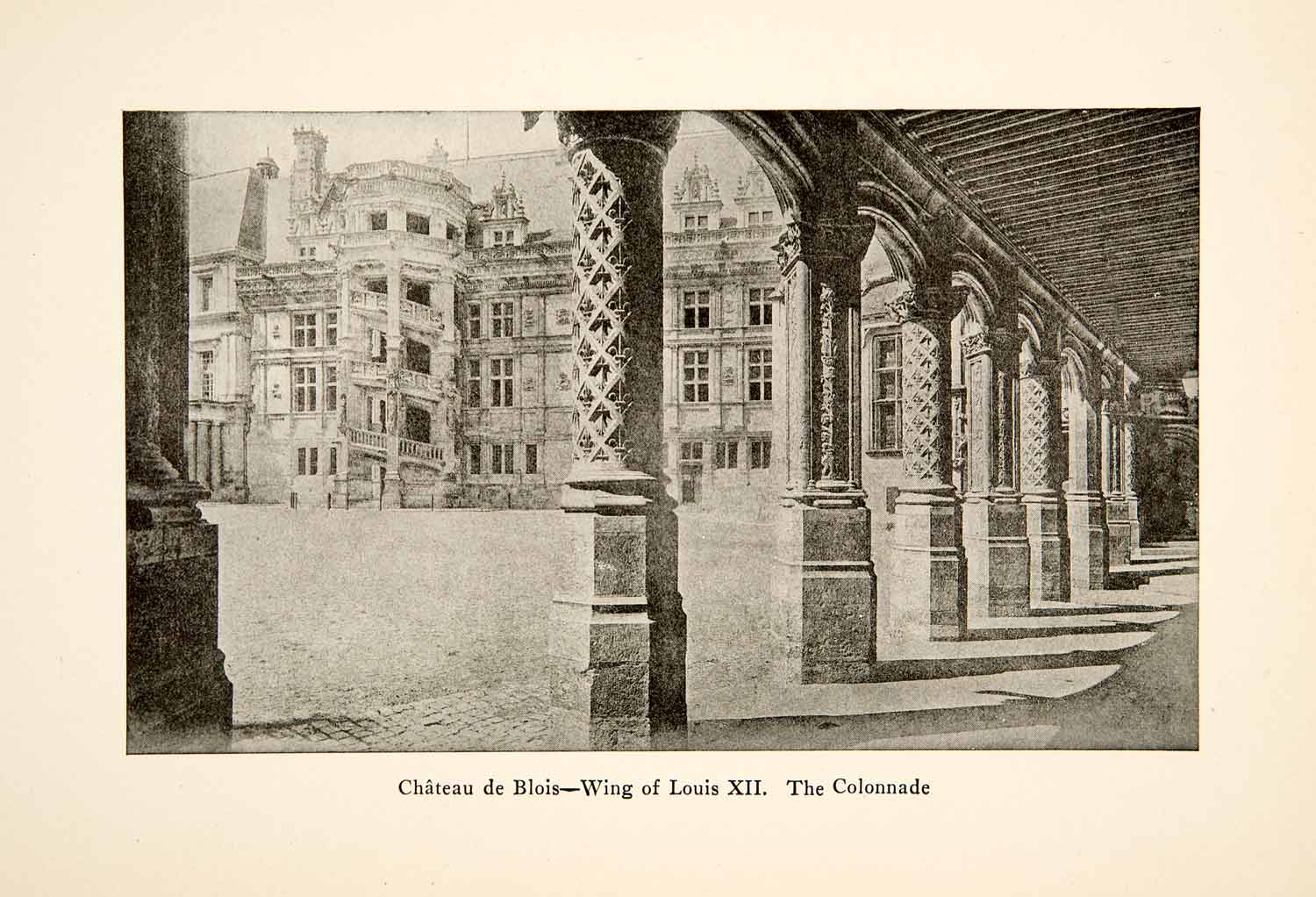 1917 Print Chateau de Blois Wing Louis Twelfth Loire Valley France Roy L XGHB6