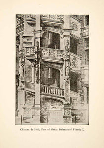 1917 Print Chateau de Blois Staircase France Roy L. Hilton Francis First XGHB6