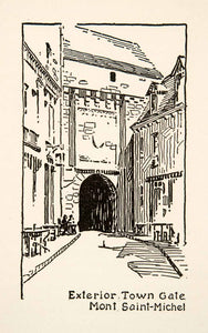 1917 Wood Engraving Exterior Town Gate Mont Saint Michel France Roy L XGHB6