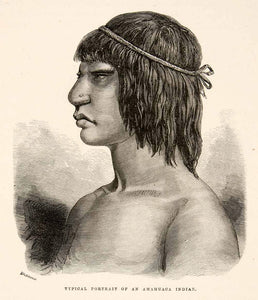 1875 Wood Engraving Portrait Amahuaca Indian Ethnic South America XGHC1