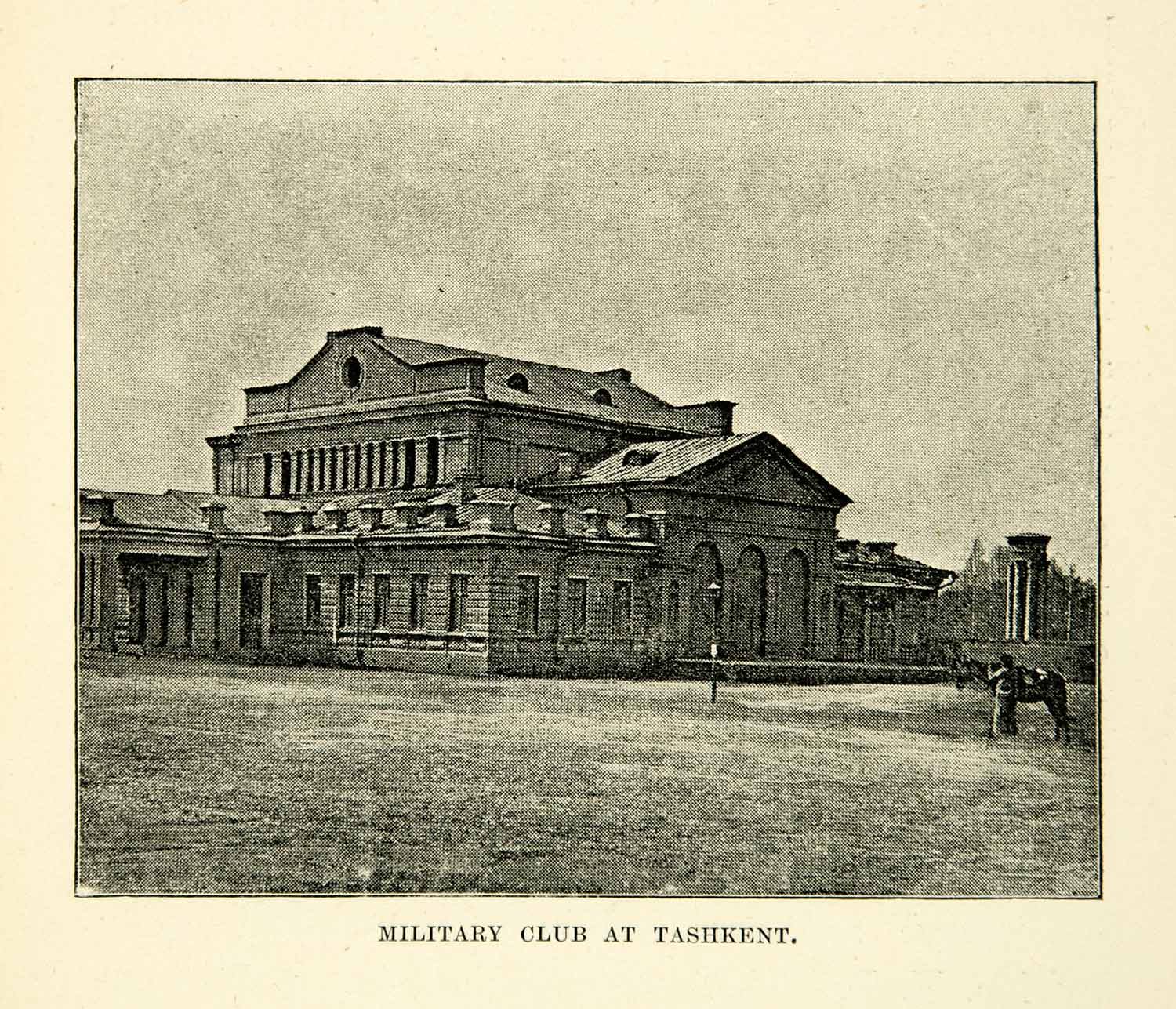 1889 Print Military Club Thaskent Uzbekistan Historic Image View Landmark XGHD1