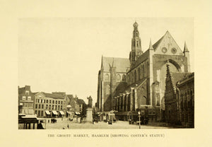 1913 Print Groote Market Haarlem Netherlands St Bavochurch Cathedral Dutch XGI7
