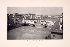 1912 Print Florence Ponte Vecchio Italy River Bridge Medieval Arch Arno XGIA2