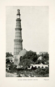 1900 Print Qutub Qutb Minar Ancient Minaret Historic Landmark Delhi India XGIB8