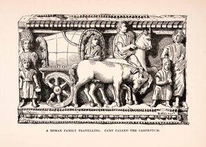 1896 Wood Engraving Roman Family Travelling Cart Carpentum Sculpture XGKA1