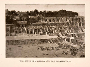 1905 Halftone Print House Caligula Palatine Hill Rome Italy Archeology XGKA6