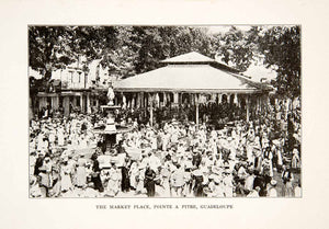 1926 Print Market Place Point A Pitre Guadeloupe Island Caribbean Fountain XGLB4