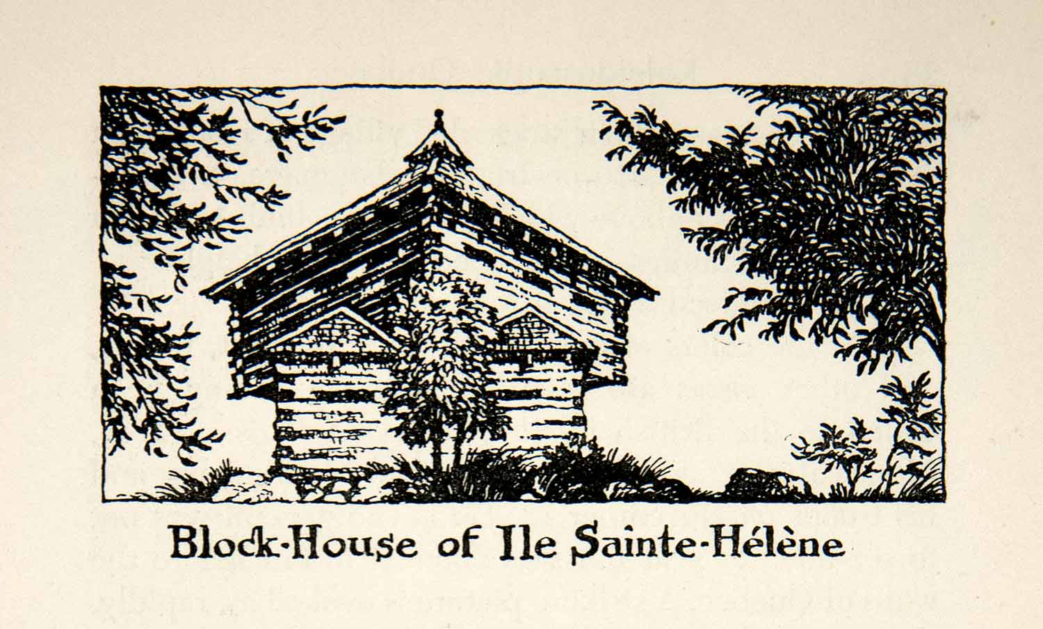 1947 Lithograph Block House Fort Ile Sainte Helene Quebec Canada Horreo XGLB5