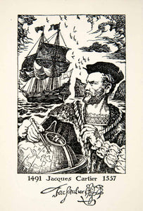1947 Lithograph Jacques Cartier French Explorer Quebec Canada St. Lawrence XGLB5