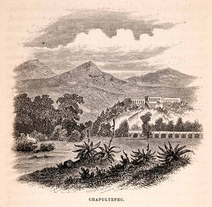 1855 Wood Engraving Chapultepec Mexico Cityscape Historic Image Landscape XGMA5