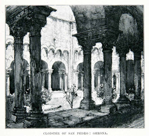 1901 Print Cloister San Pedro Girona Catalonia Spain Historic Courtyard XGMB3